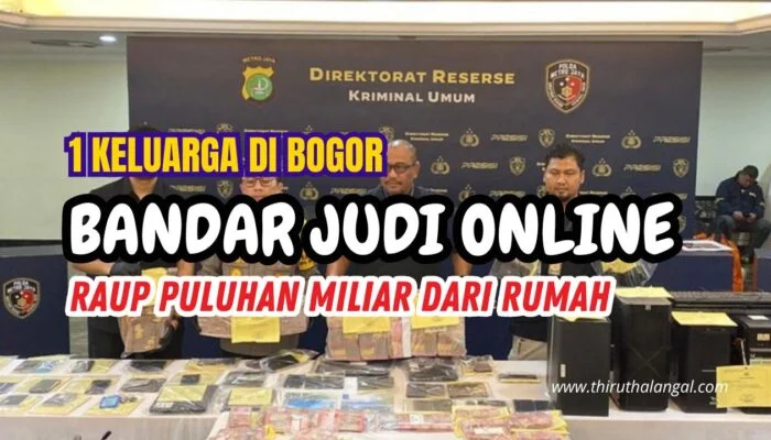 Gila! Keluarga di Bogor Jadi Bandar Judi Online, Raup Puluhan Miliar dari Rumah